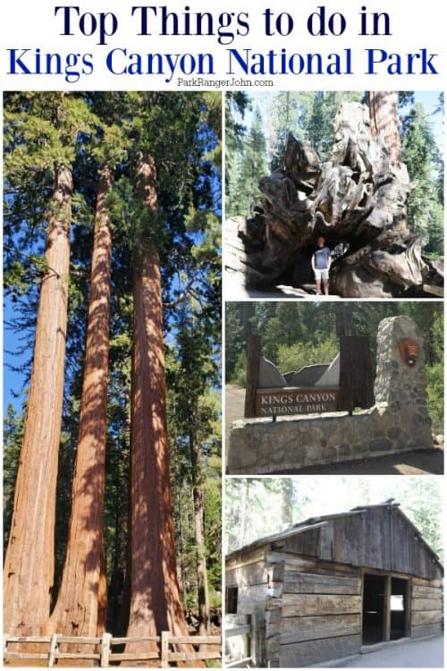 Things to do Kings Canyon National Park | Park Ranger John