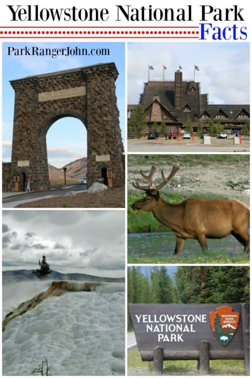 Yellowstone National Park Facts  Park Ranger John