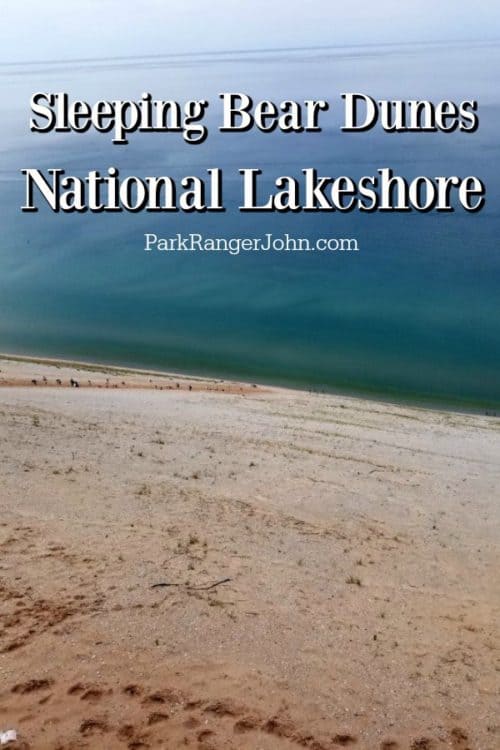 Sleeping Bear Dunes National Lakeshore - Michigan | Park Ranger John