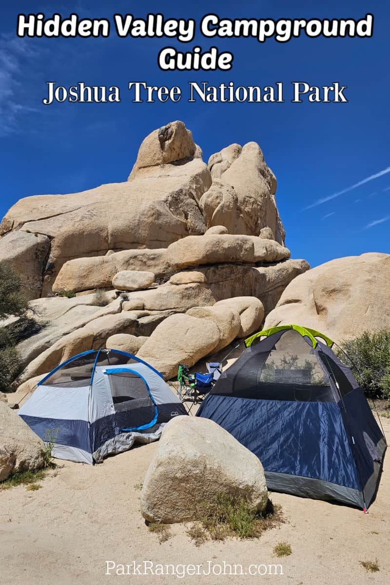 Campsite in Hidden Valley Campground with text "Hidden Valley Campground Guide Joshua Tree National Park by ParkRangerJohn.com"