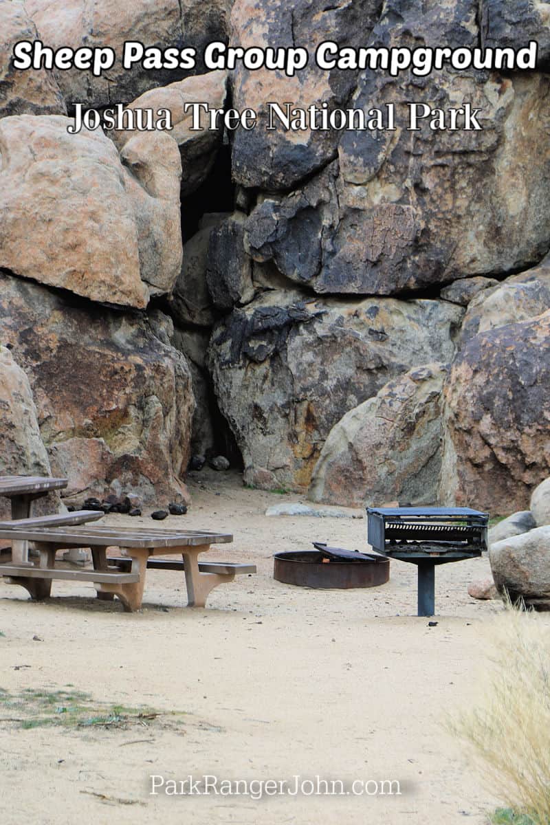 Photo of campsite in Sheep Pass Campground with text "Sheep Pass Group Campground Joshua Tree National Park by ParkRangerJohn.com"