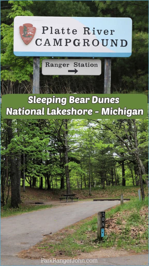 Photo of Platte River Campground entrance sign on top and photo of a campsite on the bottom with text "Sleeping Bear Dunes National Lakeshore Michigan by ParkRangerJohn.com"