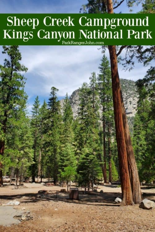 Sheep Creek Campground - Kings Canyon National Park | Park Ranger John