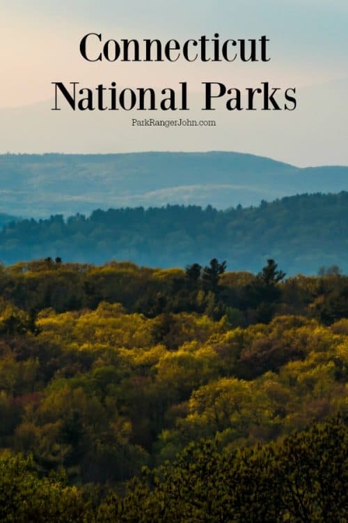 Check out the National Parks in Connecticut | Park Ranger John