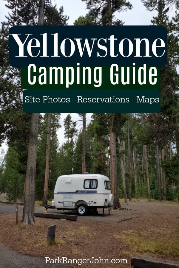 Ultimate Yellowstone Camping Guide Park Ranger John