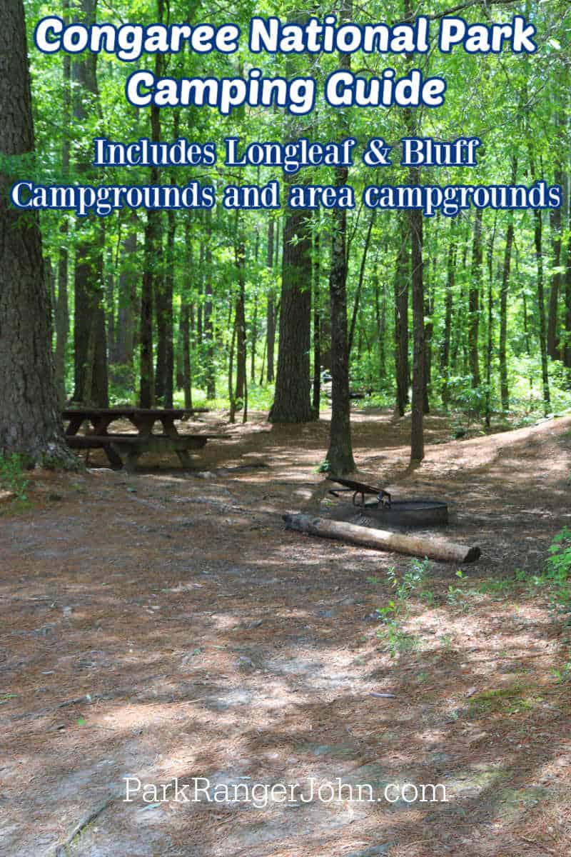 Photo of campsite in Longleaf Campground with text reading "Congaree National Park Camping Guude including Longleaf and Bluff Campgrounds by ParkRangerJohn.com"