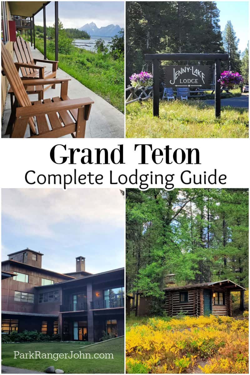 Collage of photos from Lodges in Grand Teton National Park with text reading "Grand Teton Complete Lodging Guide by ParkRangerJohn.com"