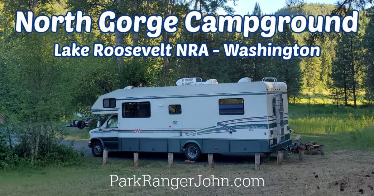 North Gorge Campground - Lake Roosevelt National Recreation Area | Park ...