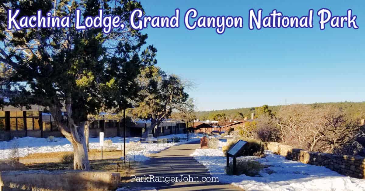 Kachina Lodge - Grand Canyon National Park  Park Ranger John