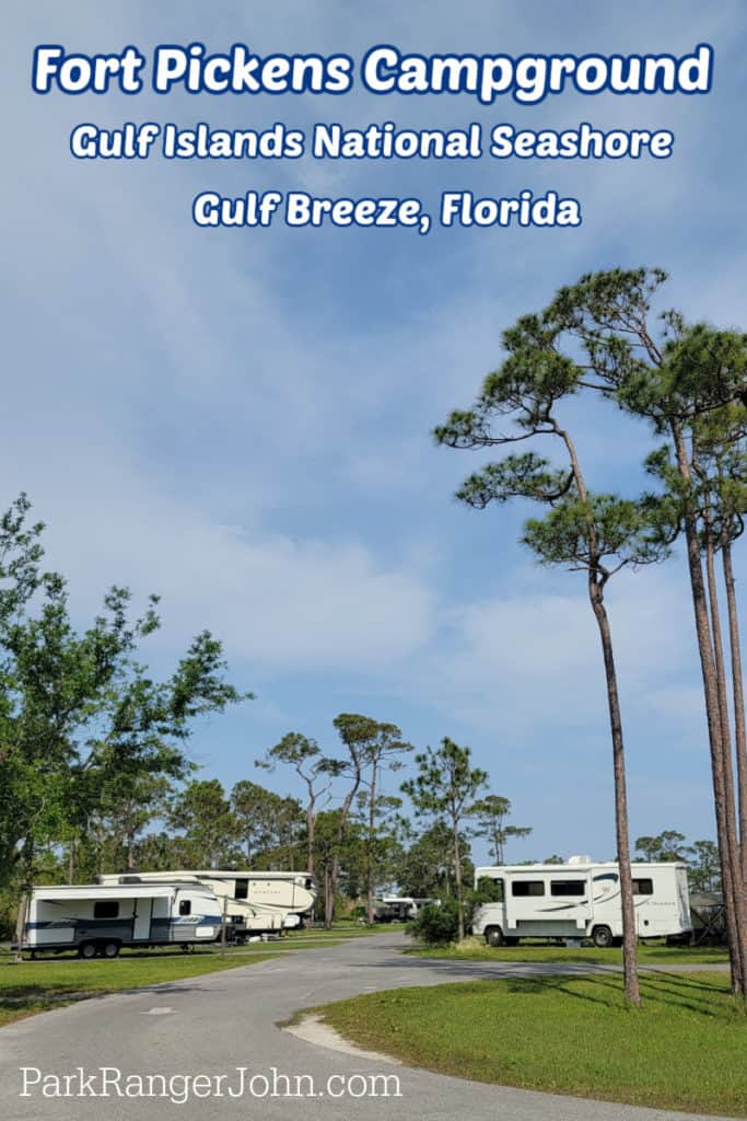 Fort Pickens Campground - Gulf Islands National Seashore | Park Ranger John