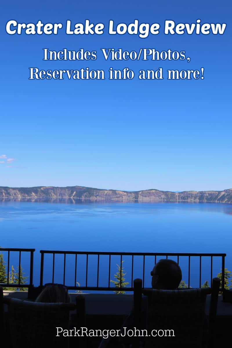 Photo of Crater Lake from the deck of the Crater Lake Lodge with text reading "Crater Lake Lodge Review with video/photos, reservation infor and more! by ParkRangerJohn.com"