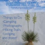 Epic Guide to White Sands National Park, New Mexico