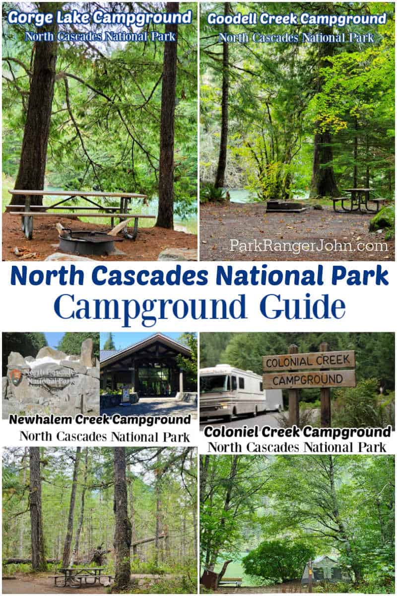 Photos of campgrounds in North Cascades National Park with text reading "North Cascades National Park Camping Guuide by ParkRangerJohn.com"