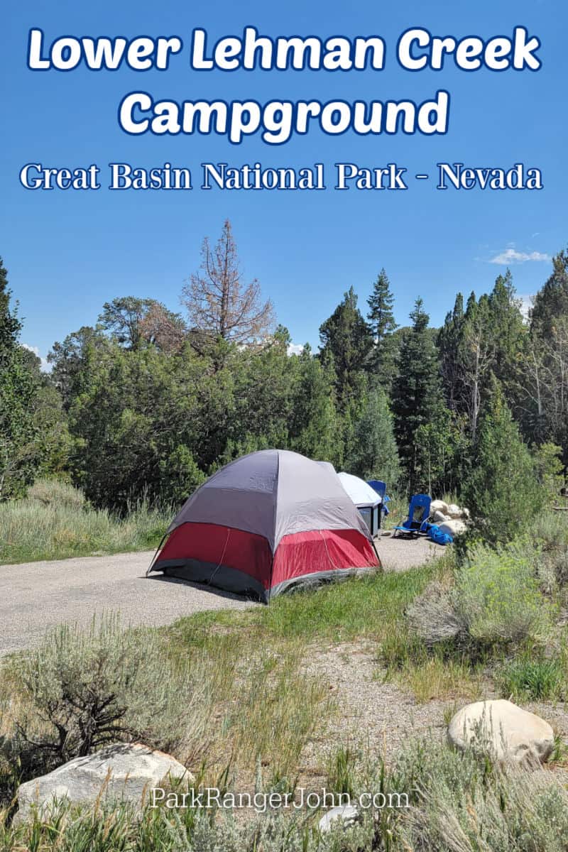 Photo of campsite at Lower Lehman Creek Campground with text "Lower Lehman Creek Campground Great Basin National Park Nevada by ParkRangerJohn.com"