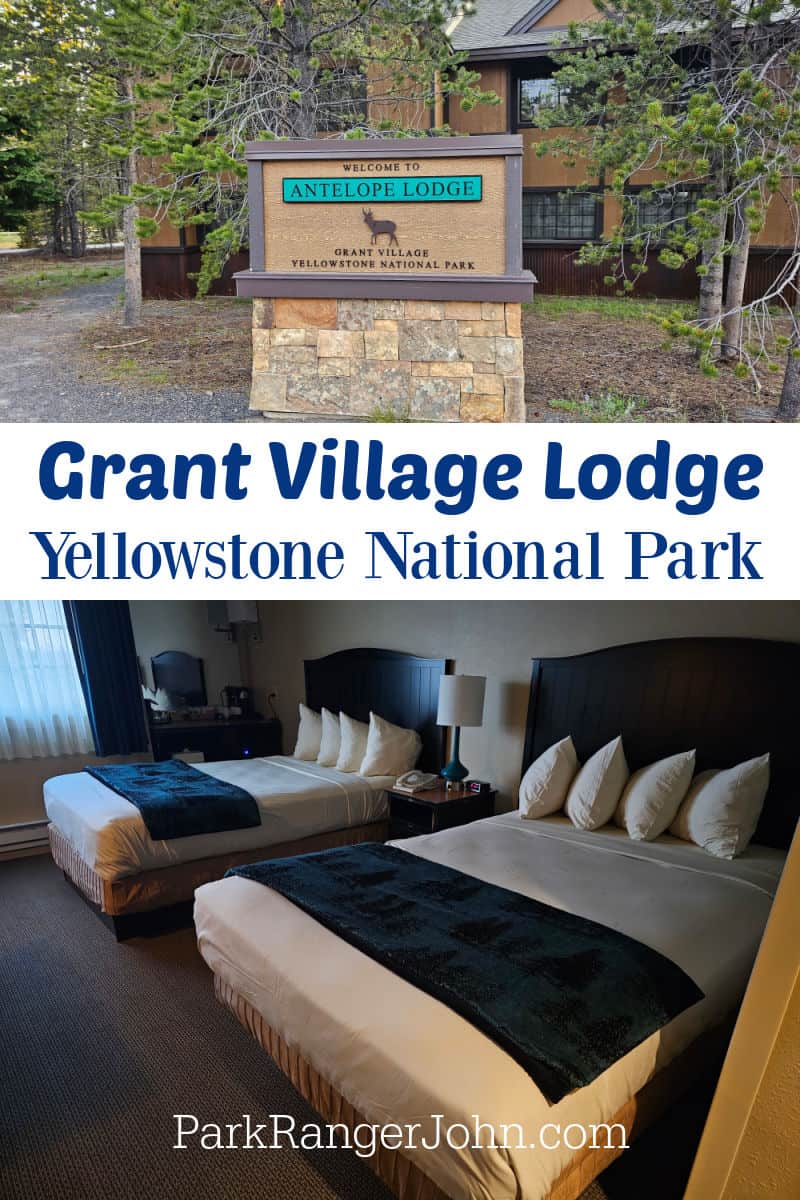 Antelope Canyon Lodge sign and two double beds in deluxe room with text reading "Grant Village Lodge Yellowstone National Park by ParkRangerJohn.com" 