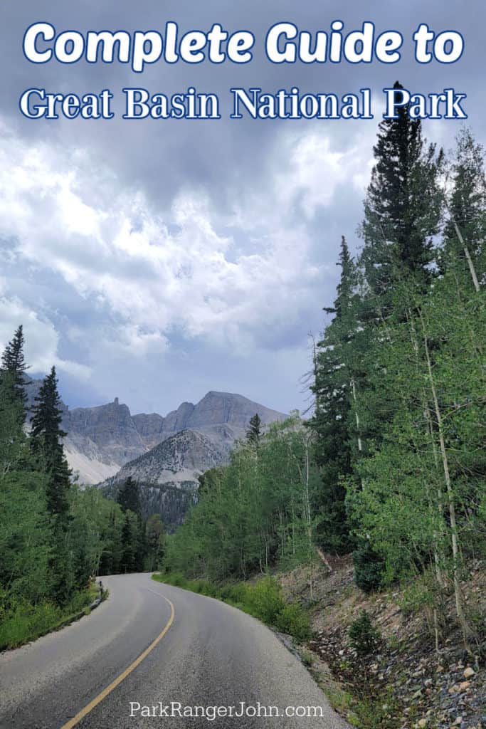 Photo of Wheeler Peak  with text "Complete Guide to Great Basin National Park by ParkRangerJohn.com" 